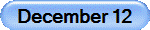 December 12