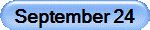 September 24