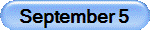 September 5